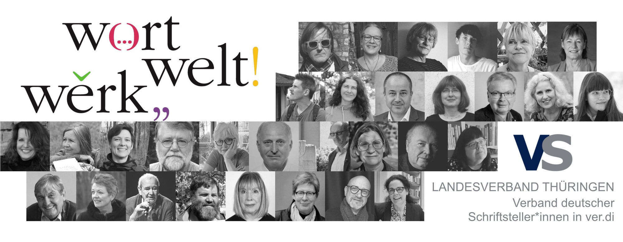 Die Worte "Wort, Welt, Werk!" stehen neben dem Logo des VS Thüringen und einem Mosaik aus Autorenportraitbildern